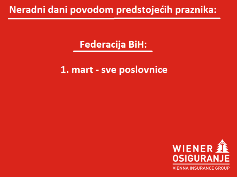 Neradni dani povodom predstojećih praznika WIENER OSIGURANJE